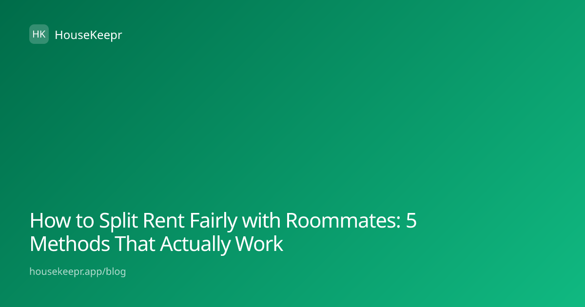How to Split Rent Fairly with Roommates: 5 Methods That Actually Work ...